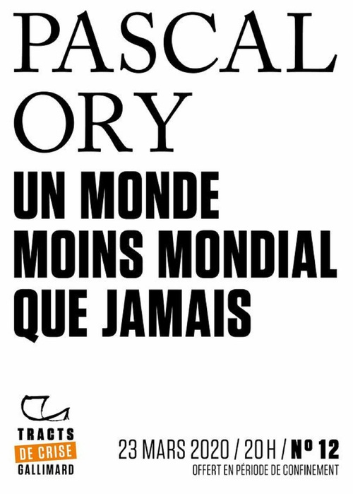 Couverture ebook de Tracts de Crise (N°12) - Un monde moins mondial que jamais, de Pascal Ory