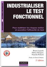 Couverture ebook de Industrialiser le test fonctionnel - 2e édition, de Fabrice Bouquet, Bruno Legeard, Natacha Pickaert