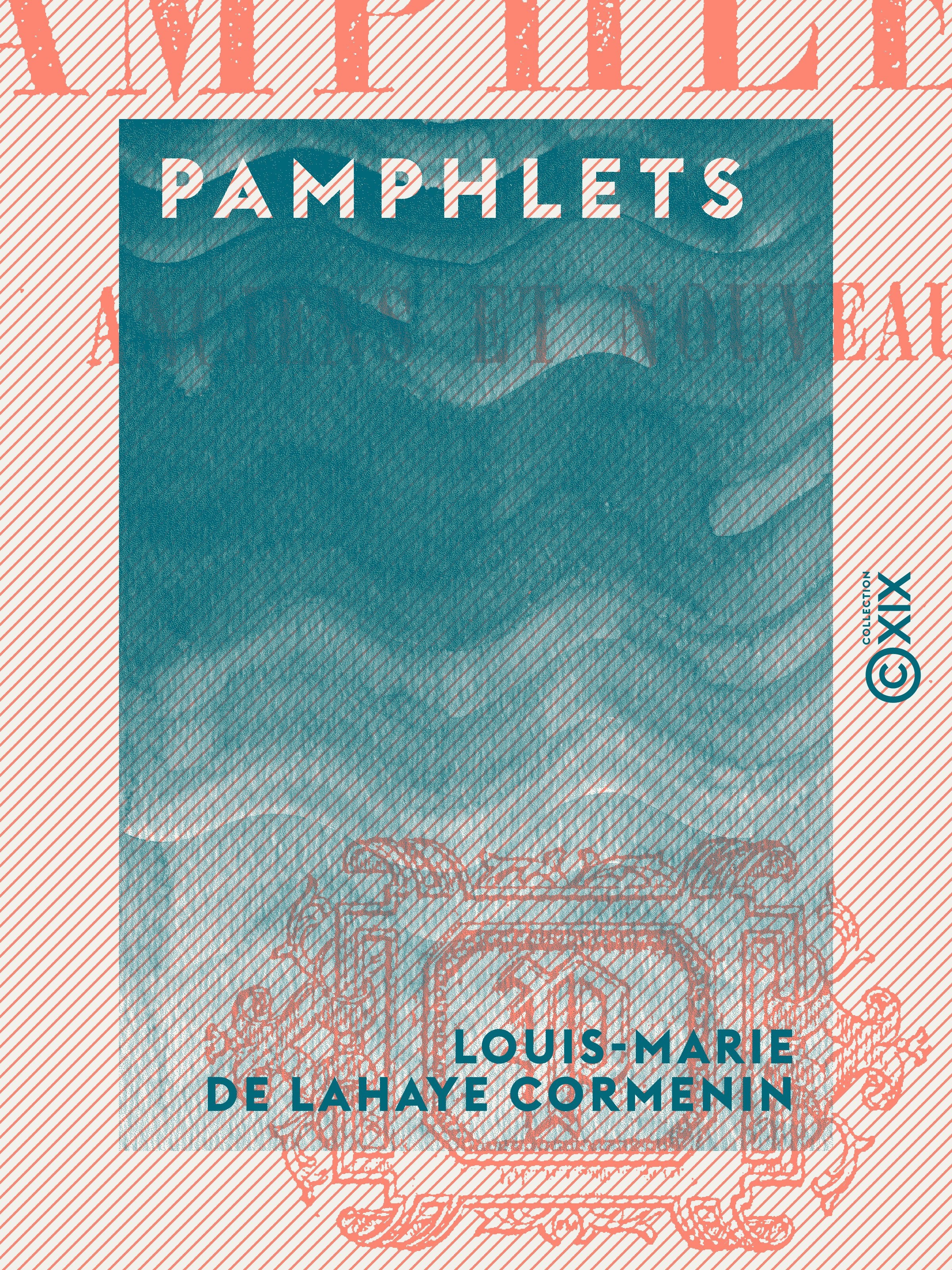 Couverture ebook de Pamphlets, de Louis-Marie De Lahaye Cormenin