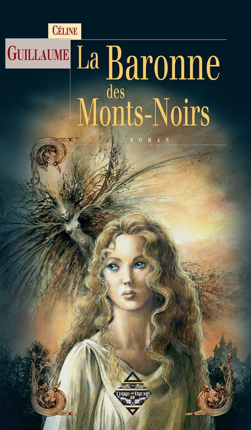 ebook cover of La Baronne des Mont Noirs, by Céline Guillaume