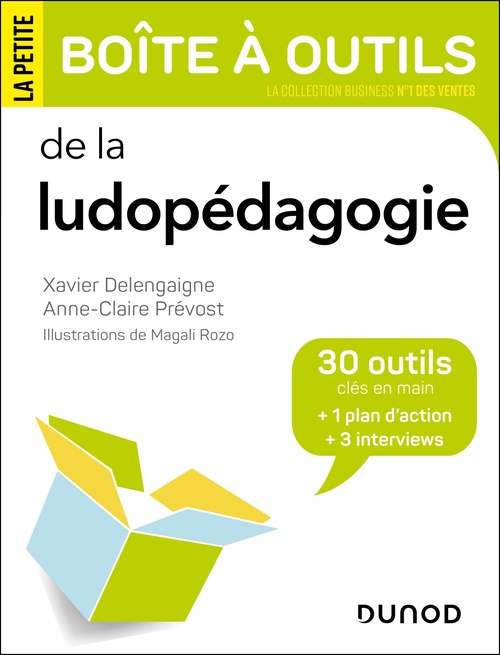 ebook cover of La petite boîte à outils de la ludopédagogie, by Xavier Delengaigne, Anne-Claire Prévost, Magali Rozo