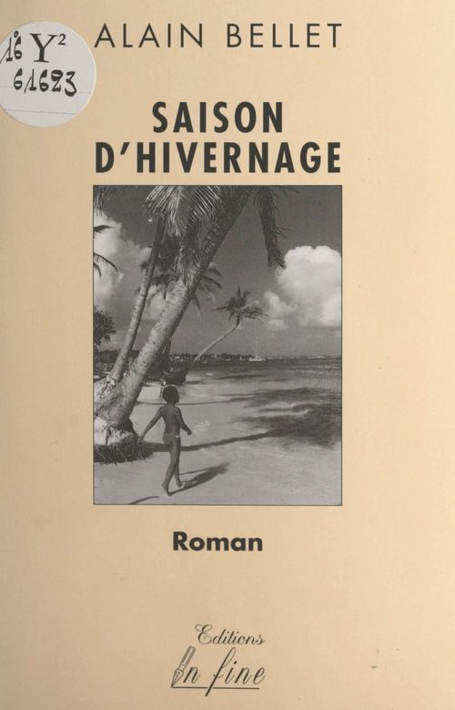 ebook cover of Saison d'hivernage, by Alain Bellet