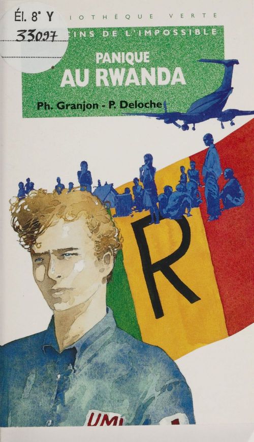 ebook cover of Panique au Rwanda : médecins de l'impossible, by Deloche P, Granjon P