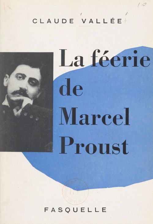 ebook cover of La féerie de Marcel Proust, by Claude Vallee