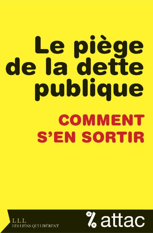ebook cover of Le piège de la dette publique, by Attac