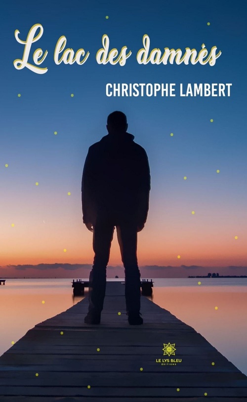 Couverture ebook de Le lac des damnés, de Christophe Lambert