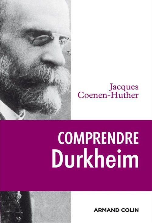 ebook cover of Comprendre Durkheim, by Jacques Coenen-Huther