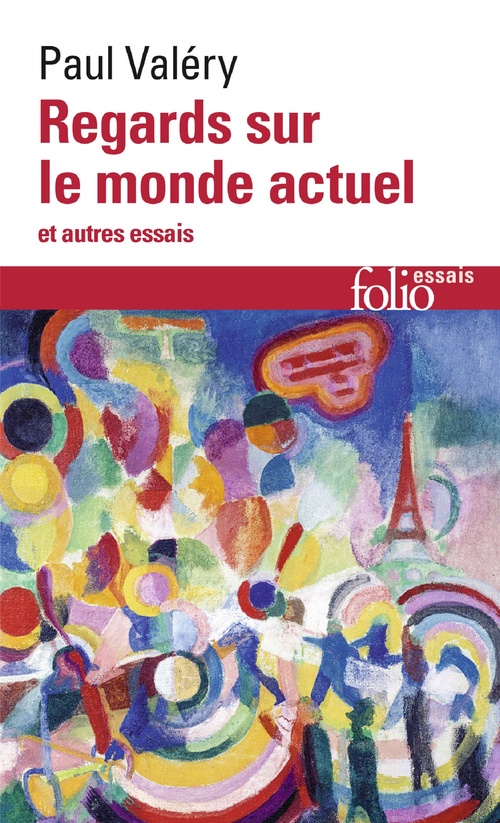 ebook cover of Regards sur le monde actuel et autres essais, by Paul Valéry