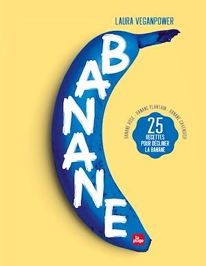 Couverture ebook de Banane, de Laura VeganPower