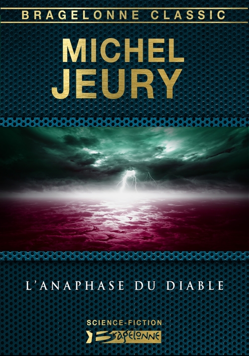 ebook cover of L'Anaphase du diable, by Michel Jeury
