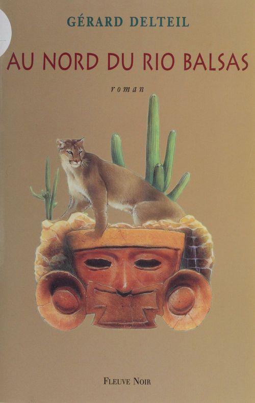 ebook cover of Au nord du Rio Balsas, by Gérard Delteil