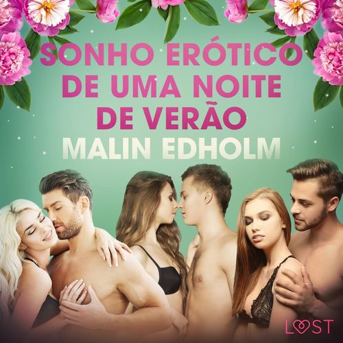 Couverture audiobook de Sonho erótico de uma noite de verão - Conto erótico, de Malin Edholm