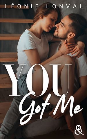 ebook cover of You Got Me, by Leonie Lonval