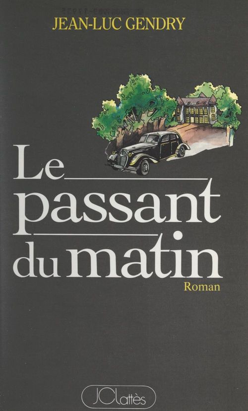 Couverture ebook de Le passant du matin, de Jean-luc Gendry