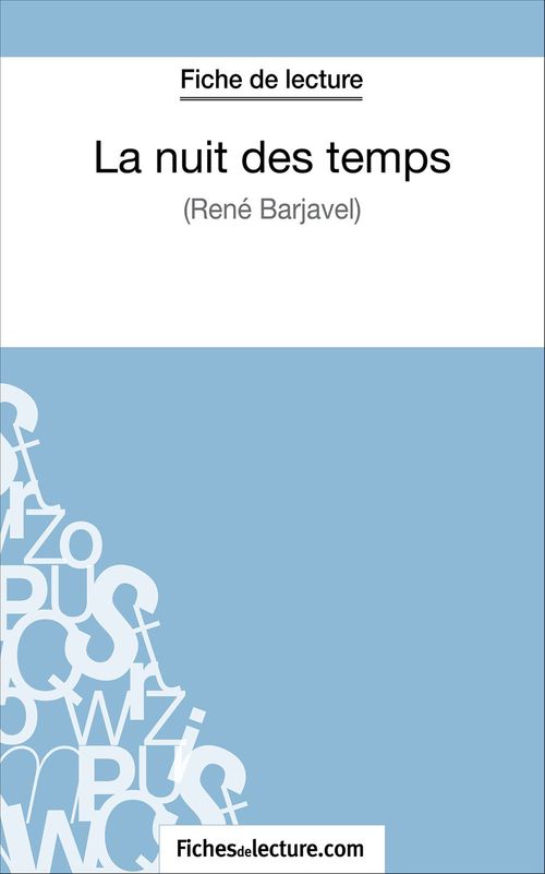 ebook cover of La nuit des temps - René Barjavel (Fiche de lecture), by Mathieu Durel