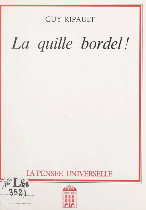 ebook cover of La quille bordel !, by Guy Ripault