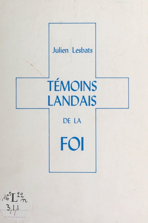 ebook cover of Témoins landais de la foi, by Julien Lesbats