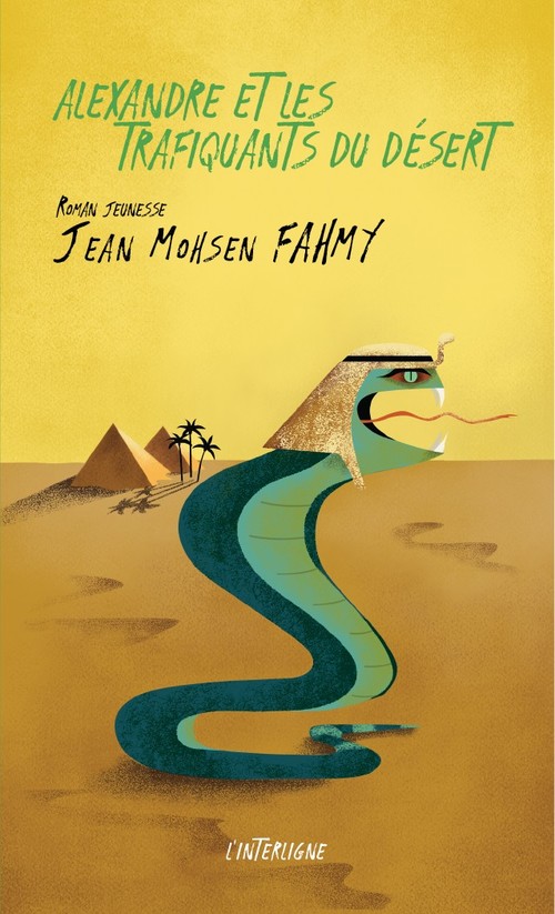 ebook cover of Alexandre et les trafiquants du désert, by Jean mohsen Fahmy