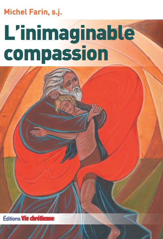 ebook cover of L'inimaginable compassion, by S.J. Michel Farin