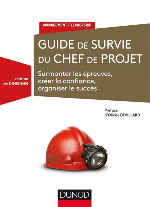 ebook cover of Guide de survie du chef de projet, by Jerôme de Dinechin
