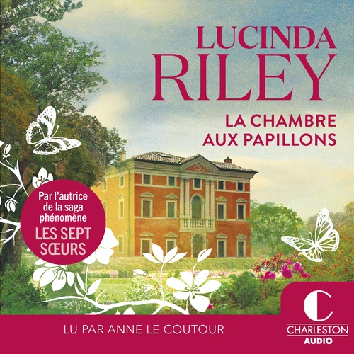 Couverture audiobook de La chambre aux papillons, de Lucinda Riley