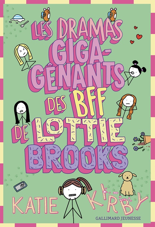 Couverture ebook de Lottie Brooks (Tome 6) - Les dramas giga-gênants des BFF de Lottie Brooks, de Katie Kirby
