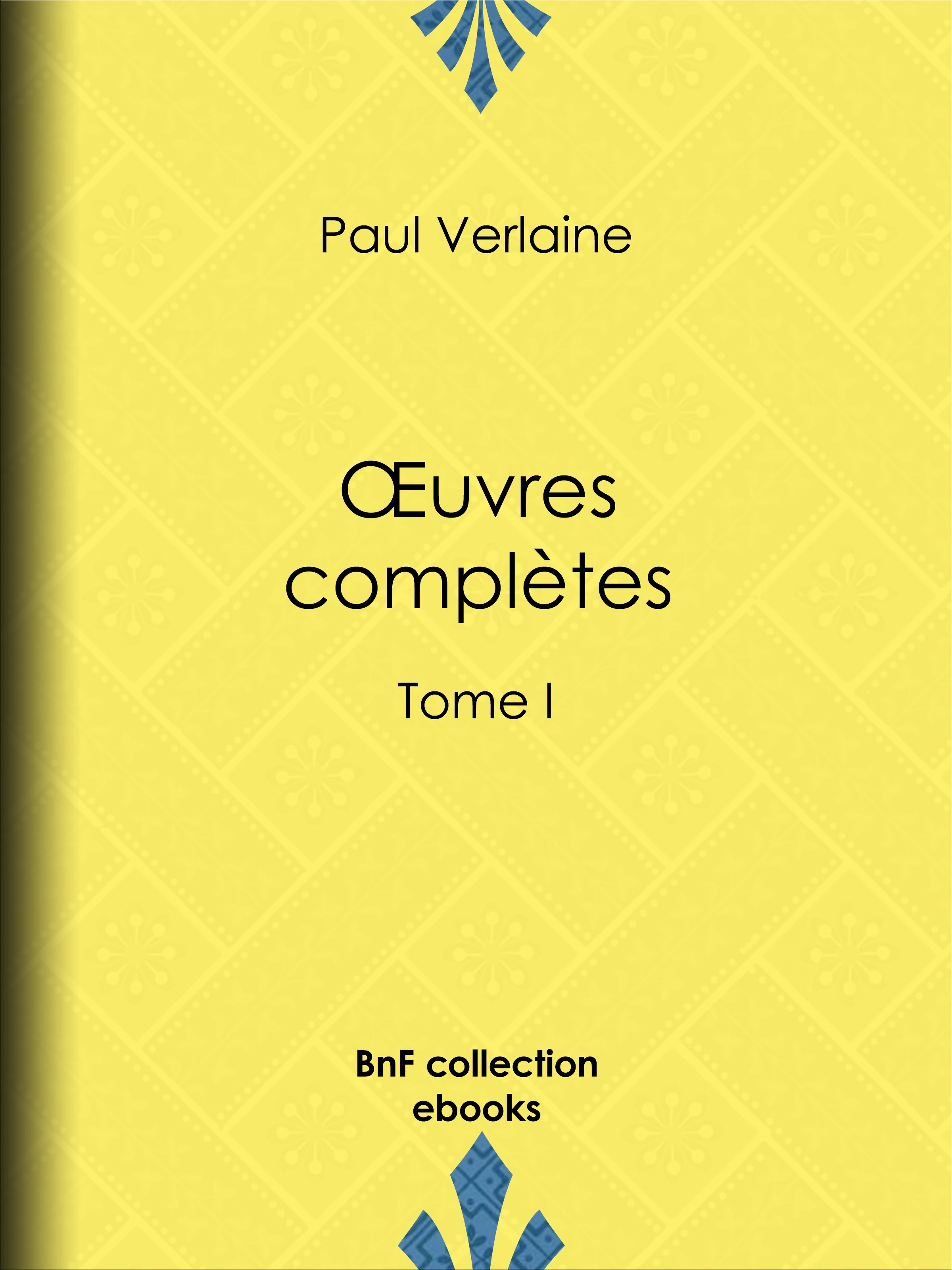 Couverture ebook de Oeuvres complètes, de Paul Verlaine