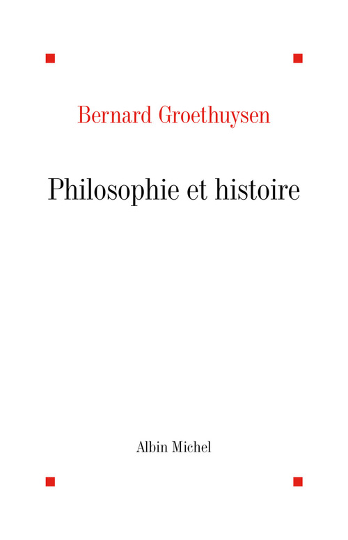 ebook cover of Philosophie et Histoire, by Bernard Groethuysen
