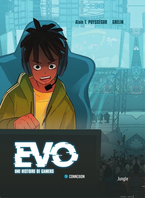 ebook cover of EVO, A gamers' story  - Tome 1 - Connexion, by Alain T. Puyssegur