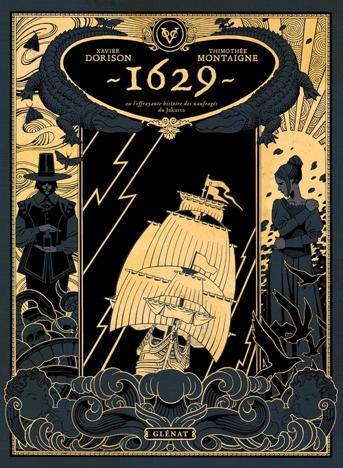 ebook cover of 1629, ou l'effrayante histoire des naufragés du Jakarta - Tome 01, by Thimothée Montaigne