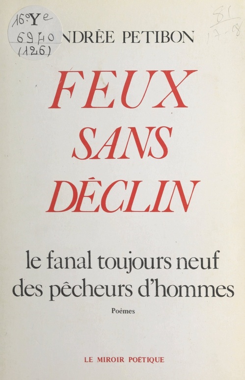 Couverture ebook de Feux sans déclin, de Andree Petibon