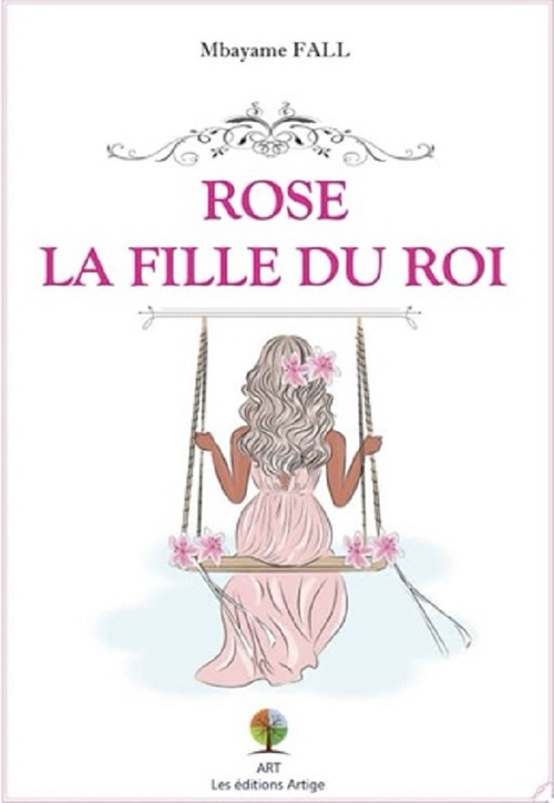 ebook cover of Rose, la fille du roi, by Mbayame Fall
