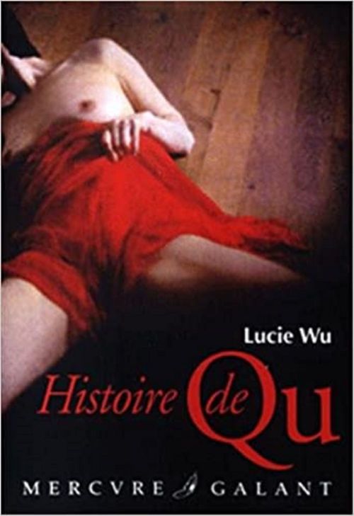 ebook cover of Histoire de Qu, by Lucie Wu