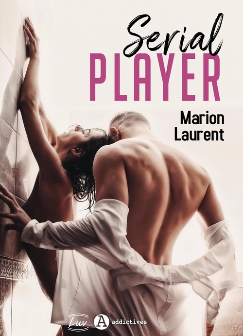 Couverture ebook de Serial Player, de Marion Laurent