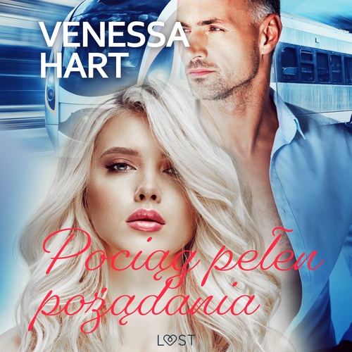 audiobook cover of Pociag pelen pozadania - opowiadanie erotyczne, by Venessa Hart