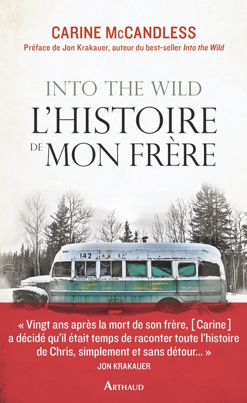 ebook cover of Into the wild. L'histoire de mon frère, by Carine Mccandless