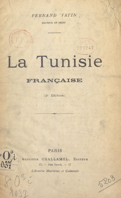 Couverture ebook de La Tunisie française, de Fernand Vatin