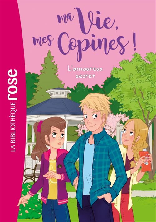 Couverture ebook de Ma vie, mes copines 05 - L'amoureux secret, de Catherine Kalengula