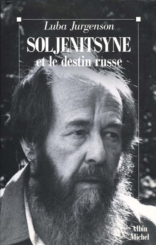 Couverture ebook de Soljenitsyne et le destin russe, de Luba Jurgenson