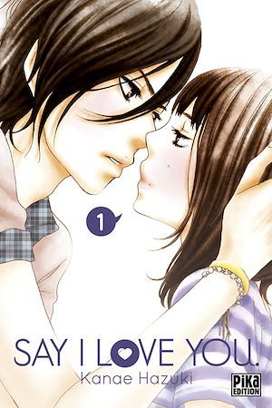 ebook cover of Say I Love You. T01, by Kanae Hazuki