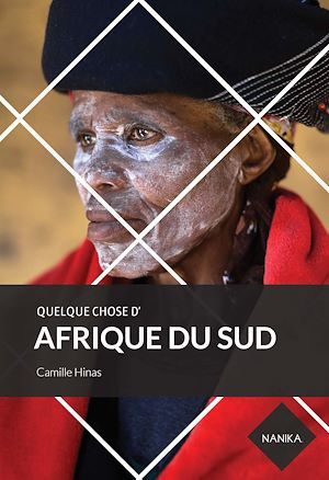 ebook cover of Quelque chose d'Afrique du Sud, by Illies Boussaha, Camille Hinas