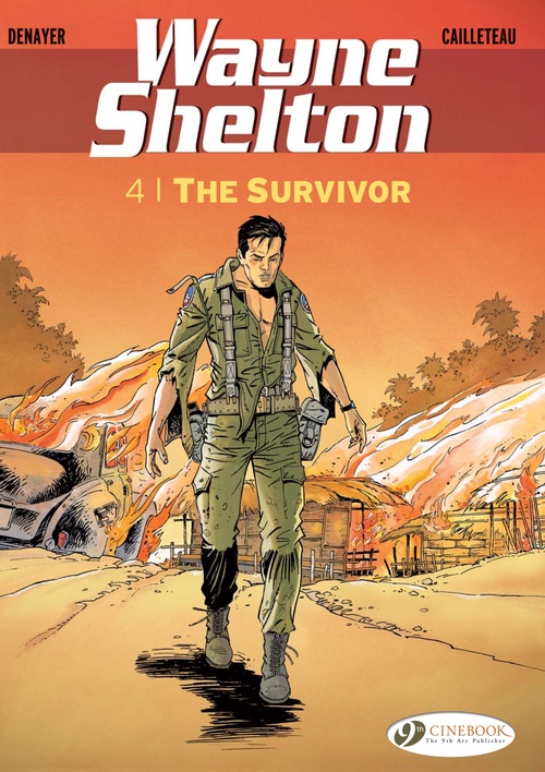 Couverture ebook de Wayne Shelton - Volume 4 - The Survivor, de Thierry Cailleteau, Christian Denayer