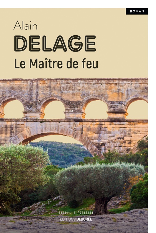 ebook cover of Le Maître de feu, by Alain Delage