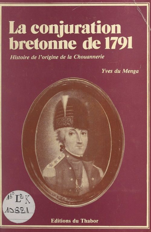 Couverture ebook de La conjuration bretonne de 1791, de Yves Du Menga