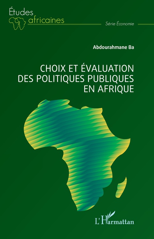ebook cover of Choix et évaluation des politiques publiques en Afrique, by Abdourahmane Ba