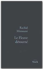 Couverture ebook de Le fleuve détourné, de Rachid Mimouni