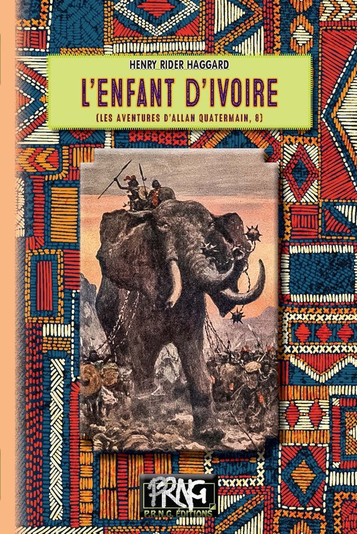 ebook cover of L'Enfant d'ivoire (les aventures d'Allan Quatermain, 8), by Henry Rider Haggard