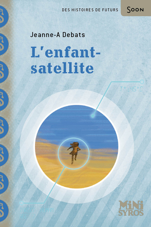 ebook cover of L'enfant-satellite, by Jeanne-A Debats