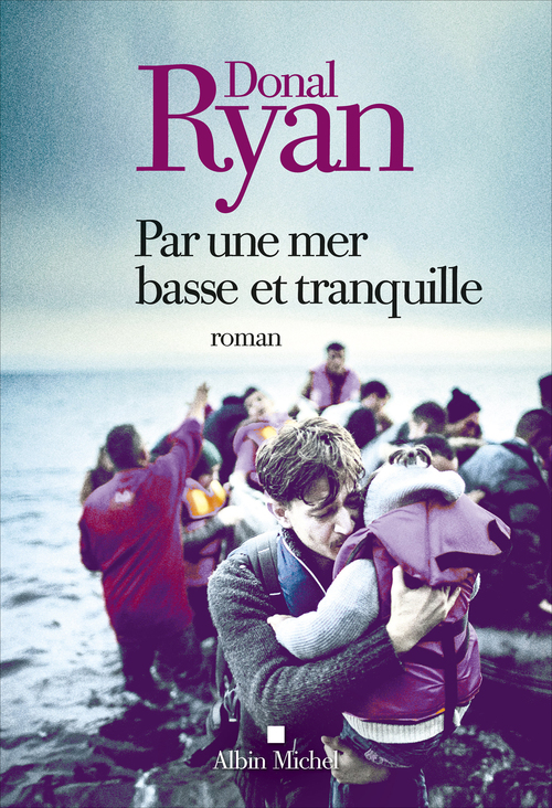 Couverture ebook de Par une mer basse et tranquille, de Donal Ryan