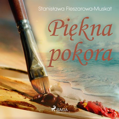 Couverture audiobook de Piekna pokora , de Stanislawa Fleszarowa-Muskat